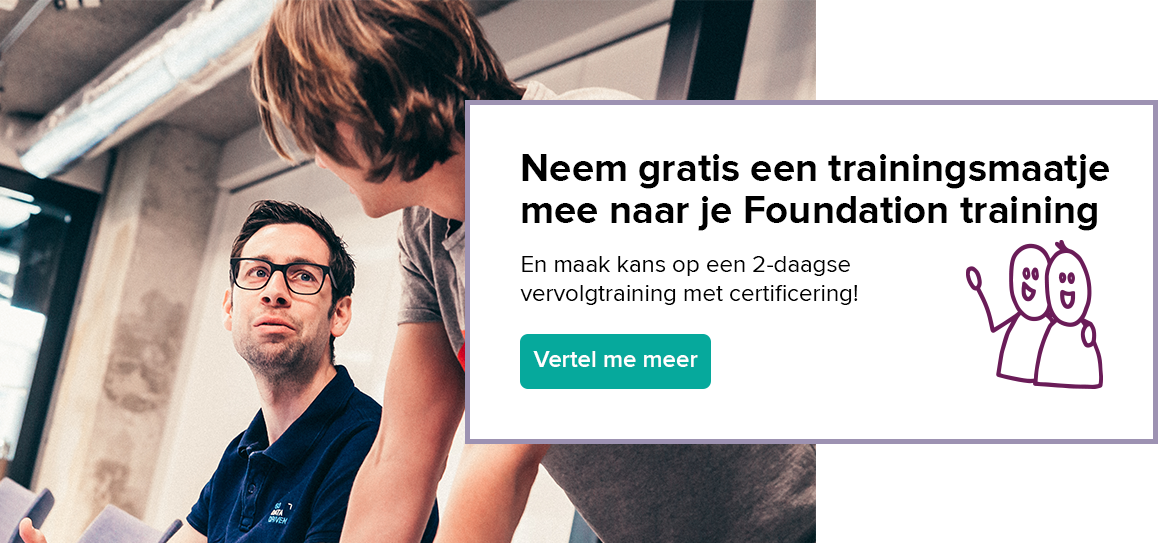 Deze zomer 2 voor de prijs van 1 voor onze Foundation trainingen. En jullie maken allebei ook nog eens kans op een gratis 2-daags vervolgtraining met certificaat!